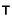 T