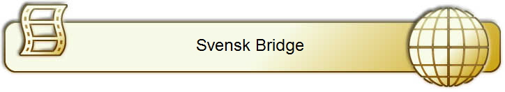 Svensk Bridge 